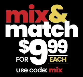 mix & match for $9.99 each image