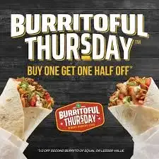 Burritoful Thursday - Buy One Get One Half Off! image