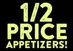 Half-Priced Appetizers! image